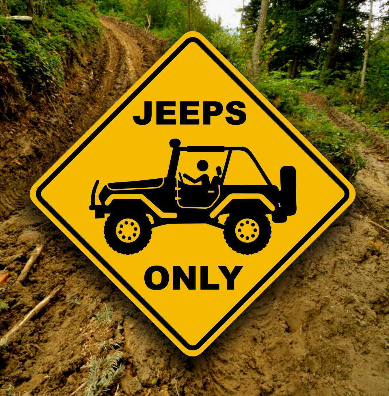 JEEPS ONLY - Aluminum Warning Sign - 4x4 Off Road Trail Marker - Wrangler - CJ