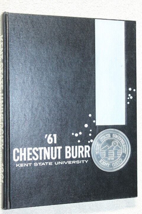 1961 Kent State University Yearbook Annual Kent Ohio OH - Chestnut Burr