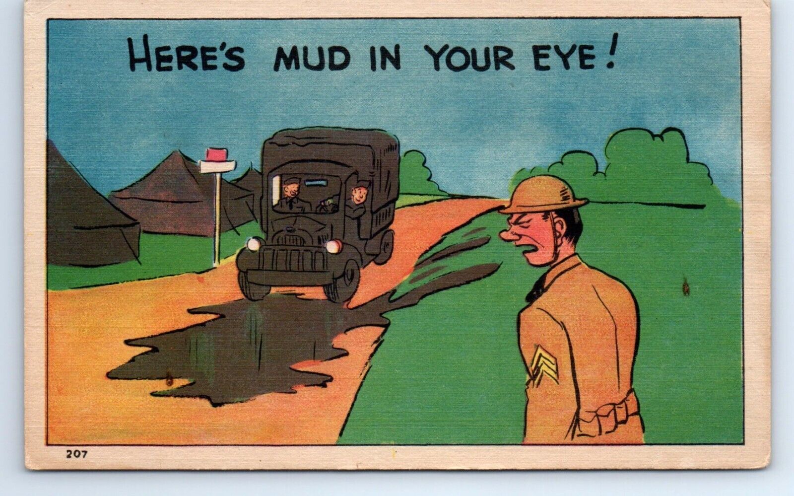 Comic Humor Here\'s Mud in Your Eye Army Truck Soldier Uniform Postcard c.1940