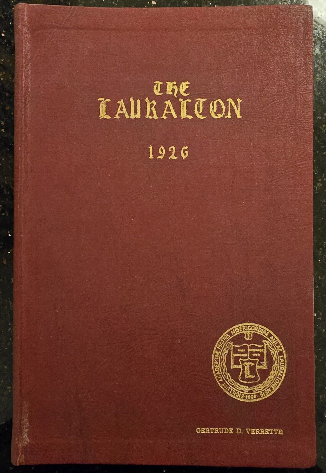 Vintage 1926 LAURALTON HALL College Milford Connecticut Yearbook