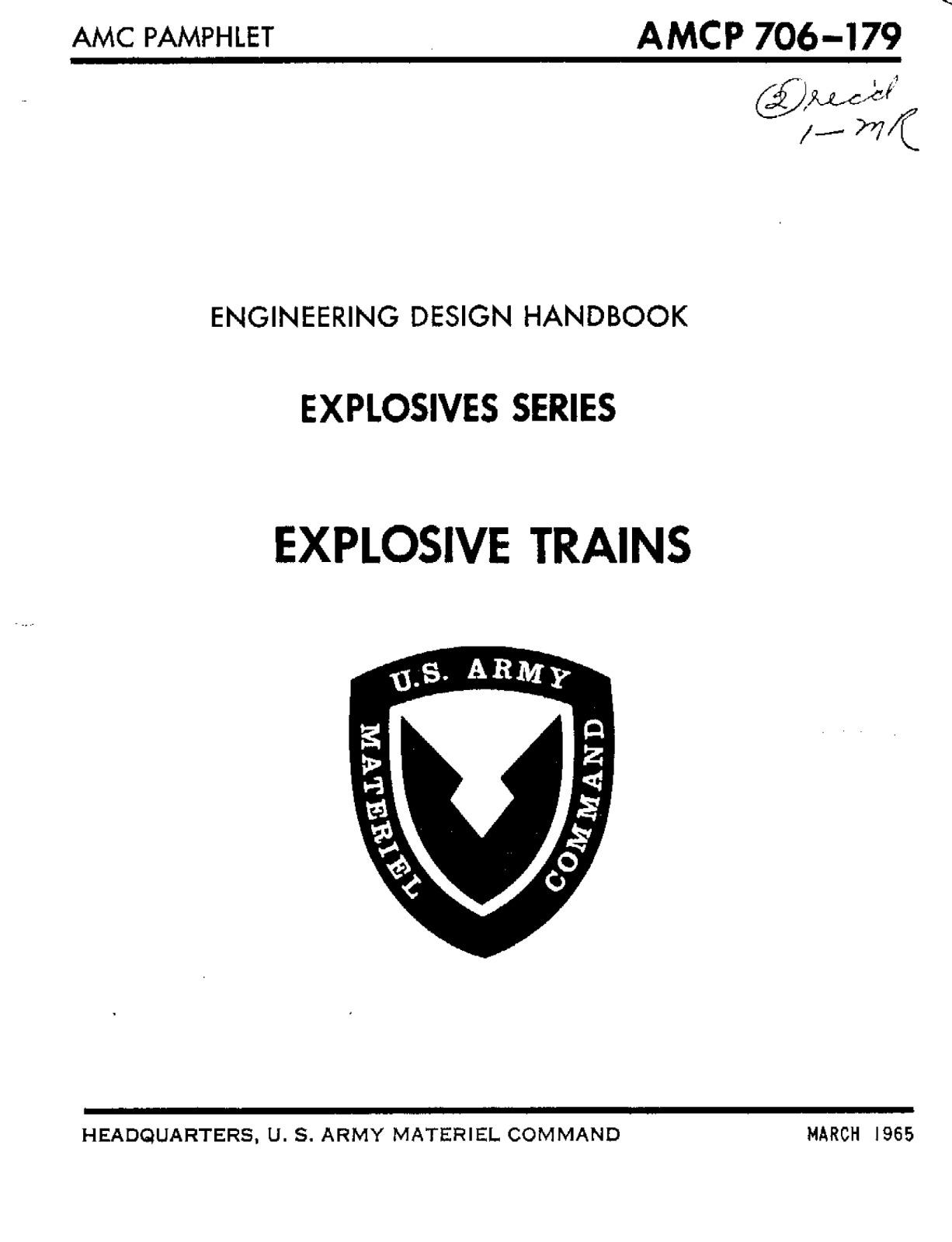 155 page 1965 AMCP 706-179 EXPLOSIVE TRAINS Engineering Design Handbook on CD