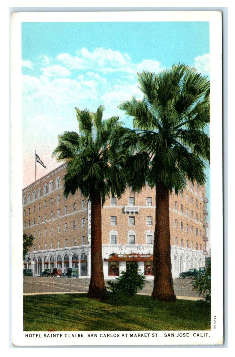 SAN JOSE, CA California ~HOTEL ST CLAIRE c1920s Cars Santa Clara County Postcard