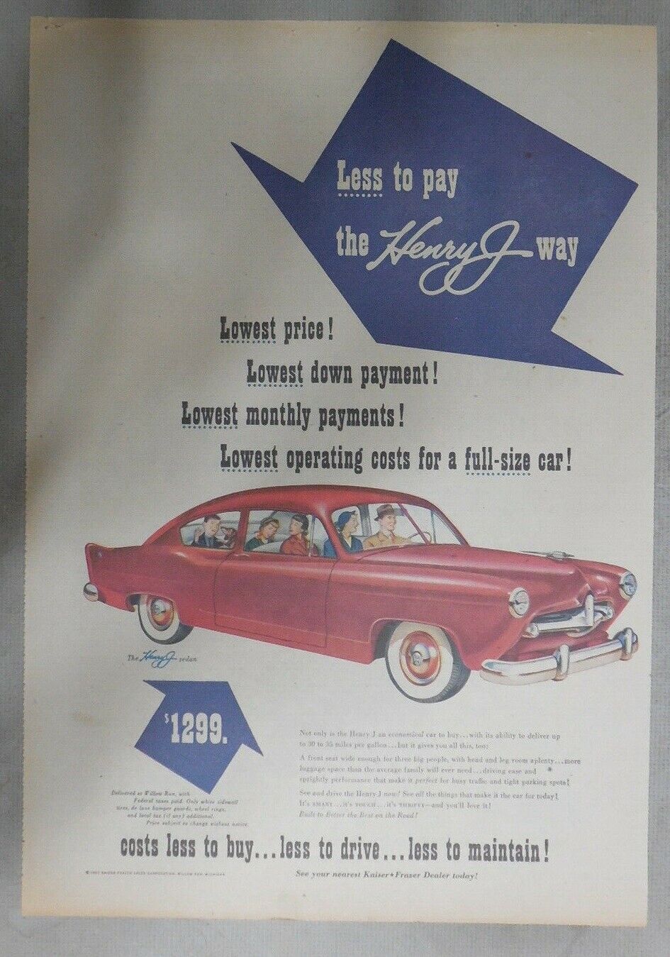Kaiser Car Ad: Less To Pay The Henry J. Kaiser  from 1951 Size: 11 x 15 inches