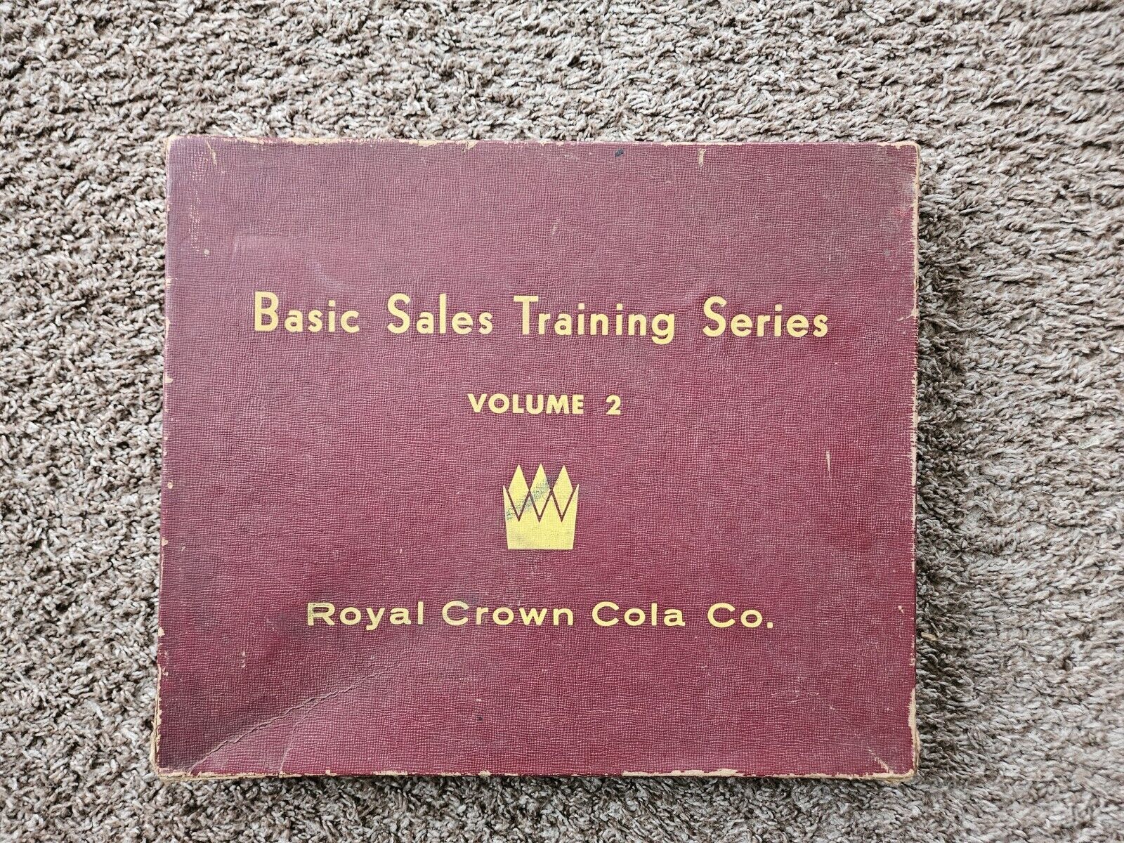 Basic Sales Training Series Volume 2 Royal Crown Cola 