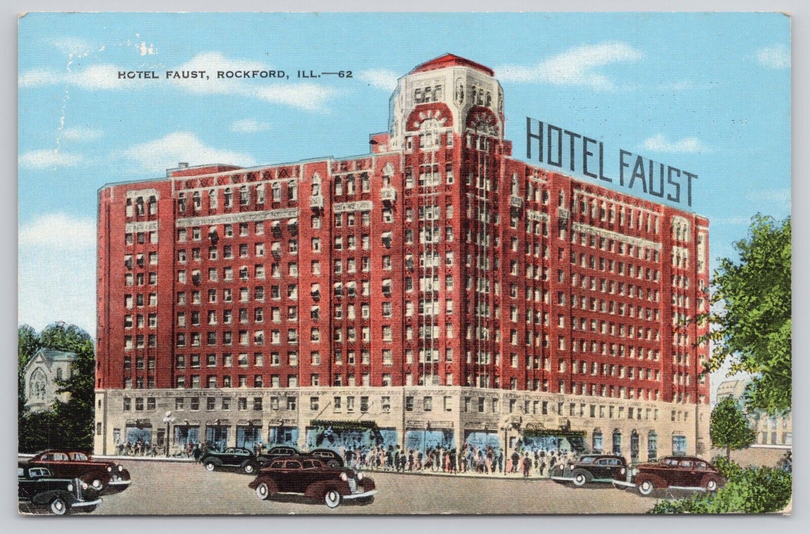 Rockford Illinois IL - Hotel Faust with People and Old Cars Postcard