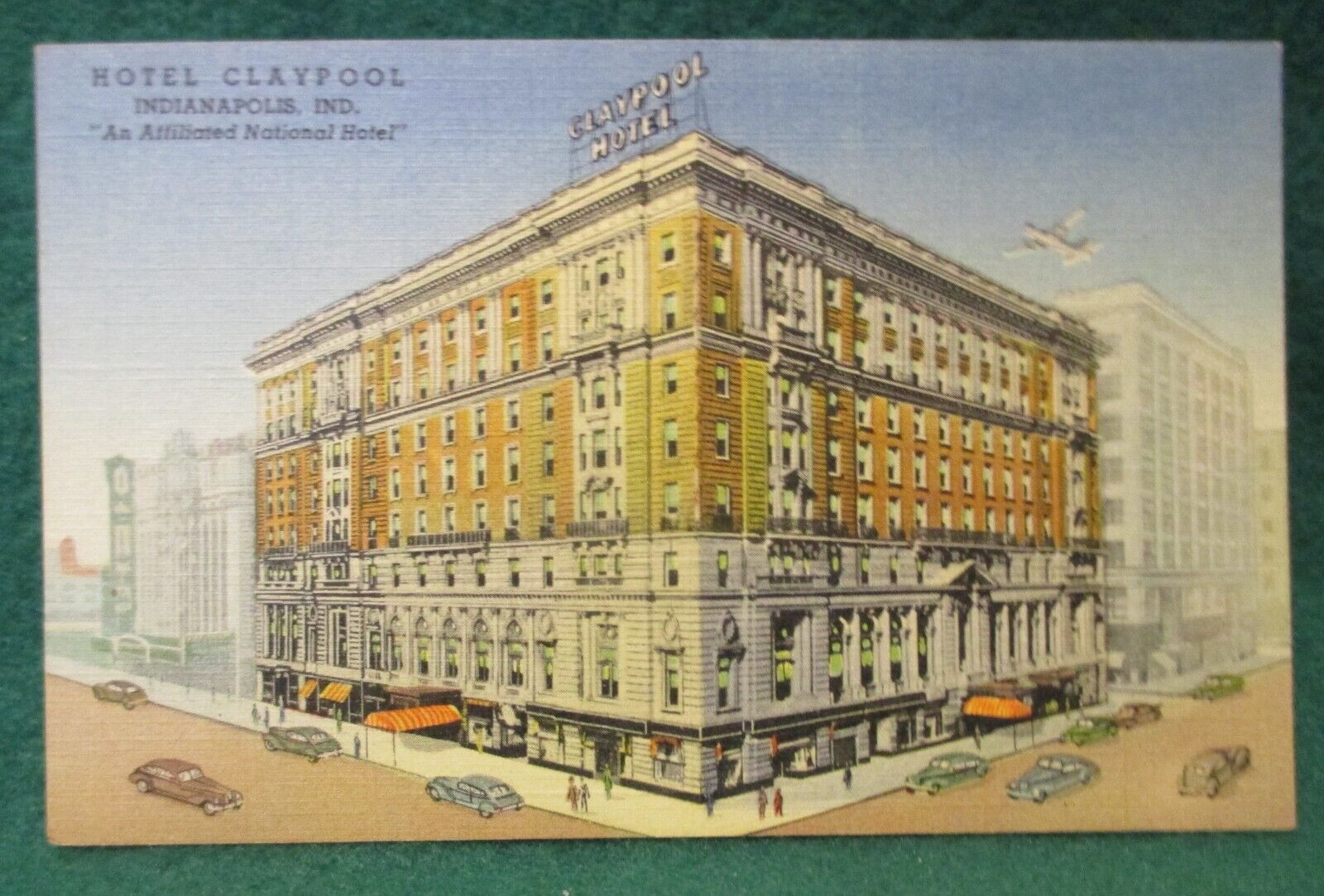 Estate Sale ~ Vintage Advertising Postcard - Hotel Claypool, Indianapolis, Ind.
