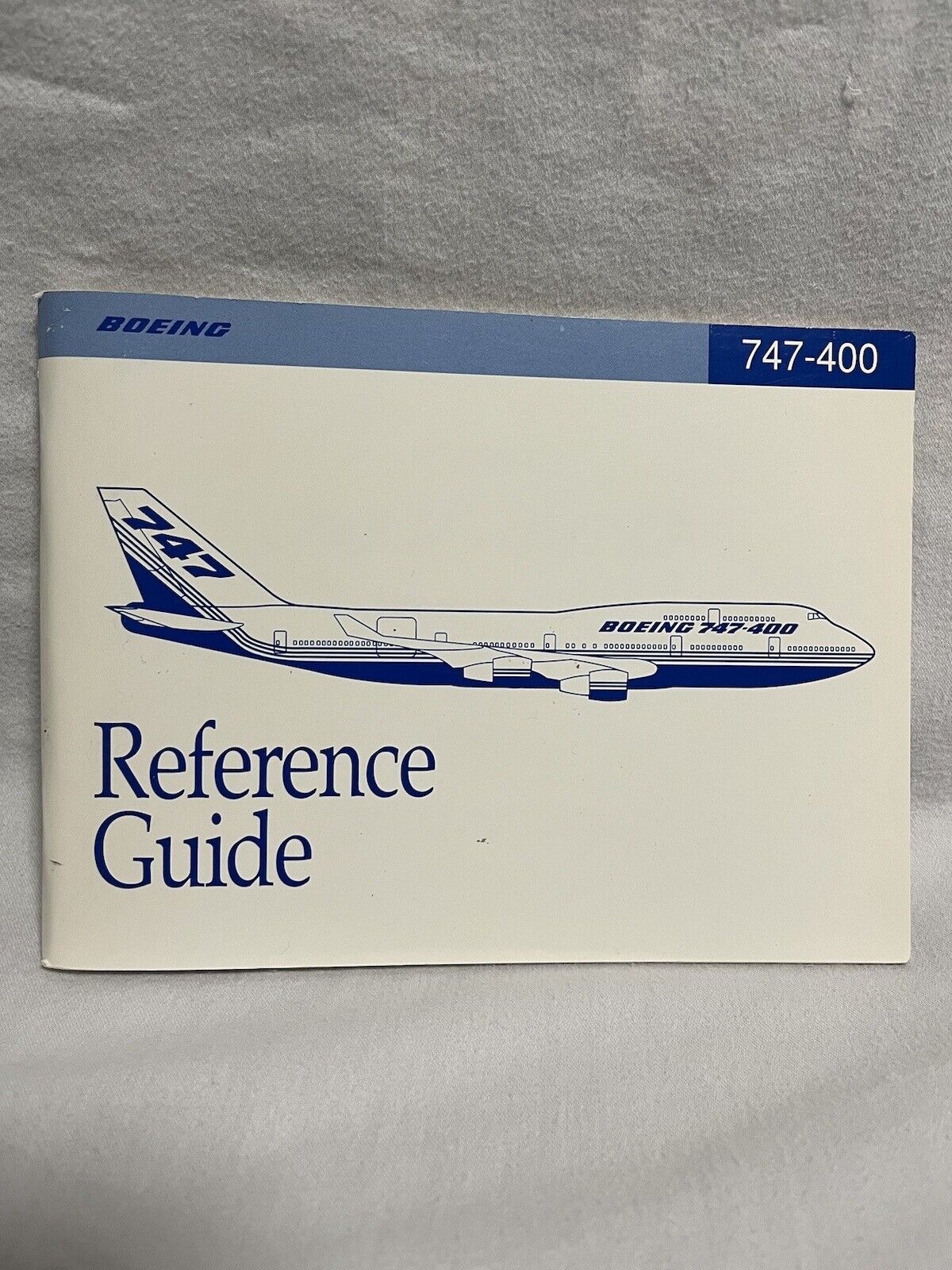 VTG Boeing 747-400 Reference Guide Booklet June 1992 Employee Training Airplane