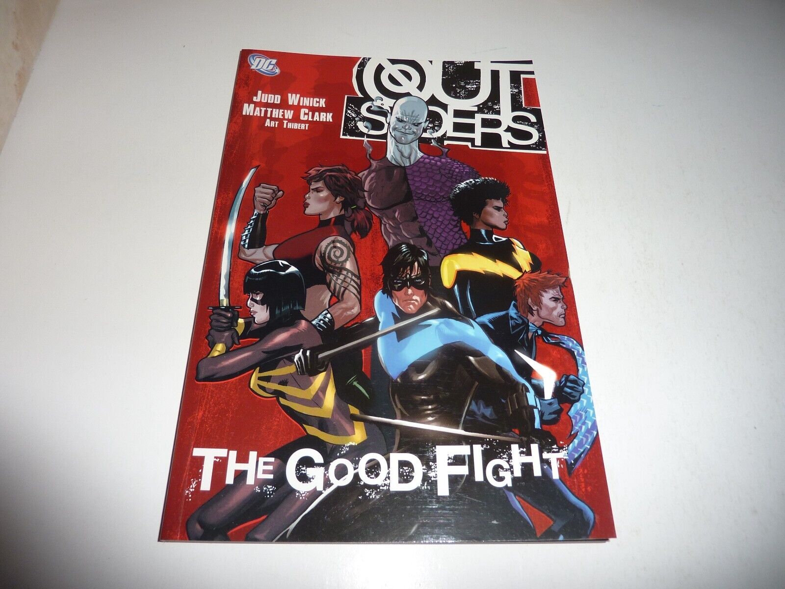 OUTSIDERS The Good Fight DC Comics TPB 2006 1st Print VF/NM Nightwing