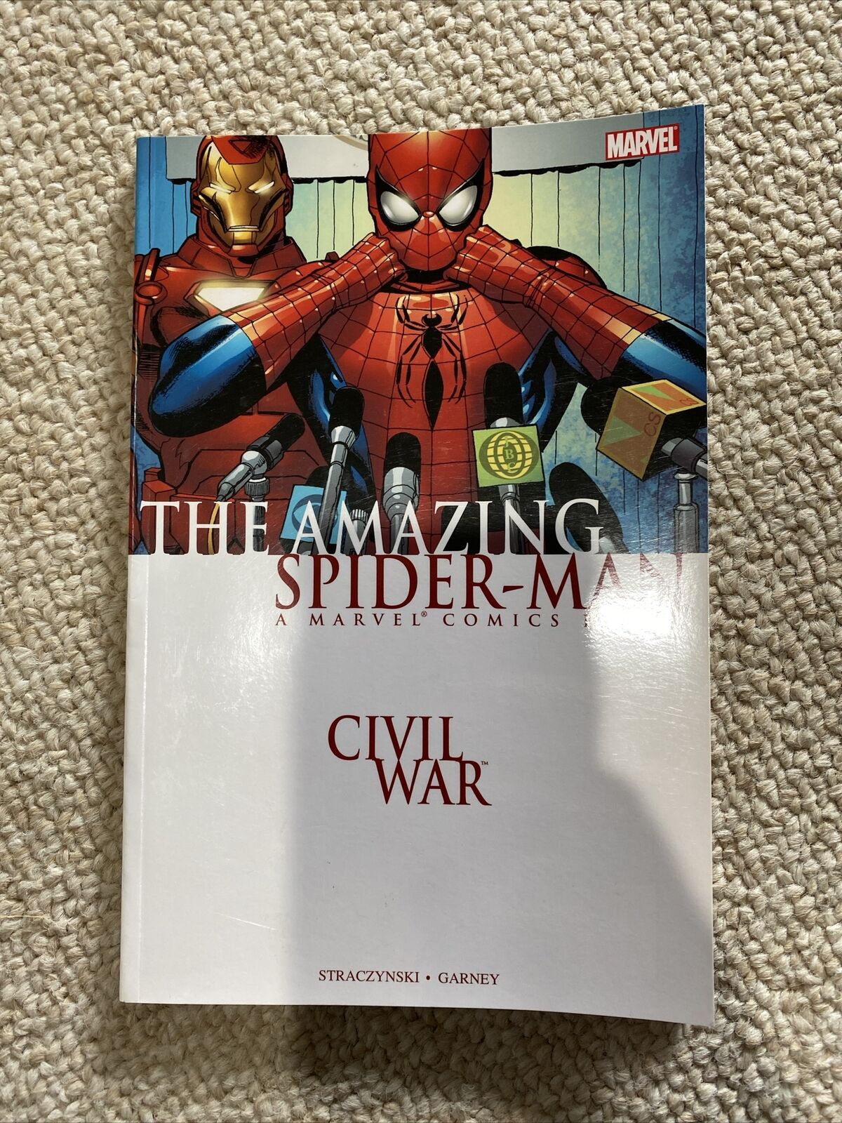CIVIL WAR THE AMAZING SPIDER-MAN A Marvel Comics Event 2007