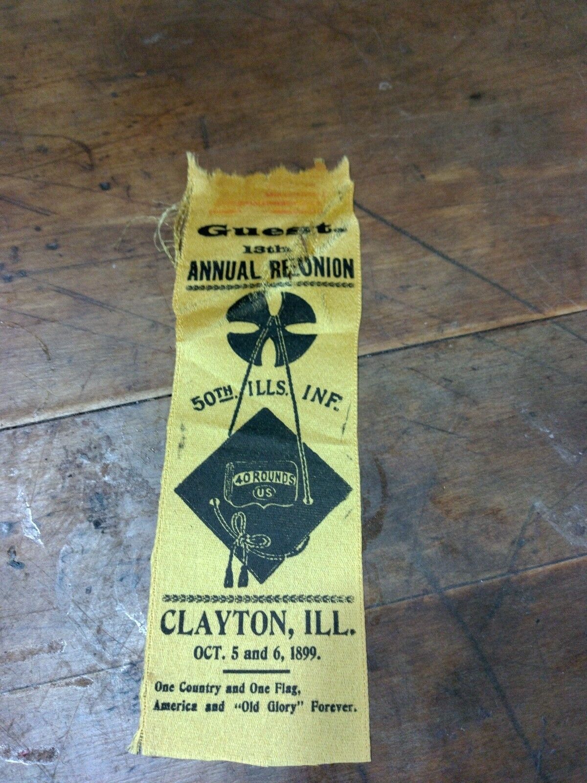 13th Annual Reunion 50th Illinois INF. Clayton, ILL. 1899 Yellow Ribbon