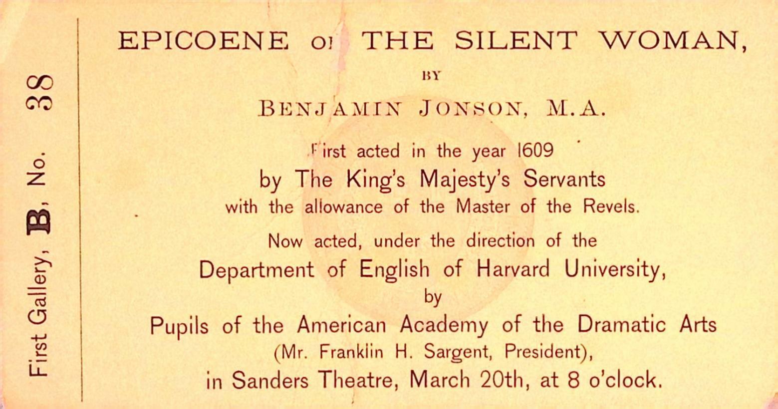 Epicoene of the Silent Woman Harvard English Dept. Ticket Vintage Sanders Theatr