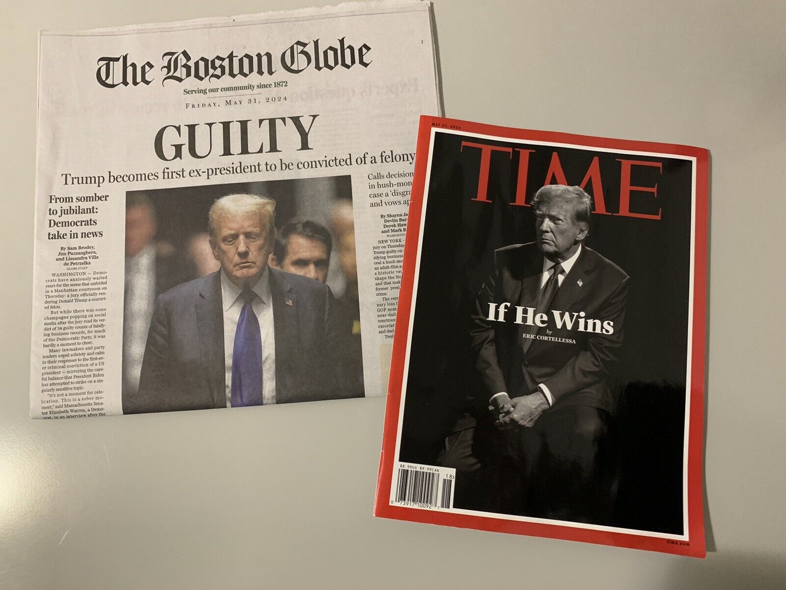 Trump If He Wins Time Magazine + Trump Guilty Boston Globe Newspaper 5/31/2024