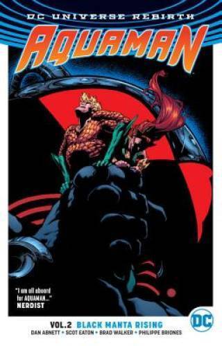 Aquaman Vol. 2: Black Manta Rising (Rebirth) (Aquaman: Dc Universe R - GOOD
