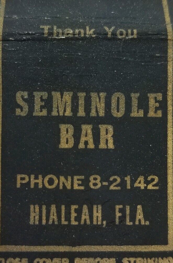 Vintage matchbook cover Seminole bar Hialeah Florida advertising c