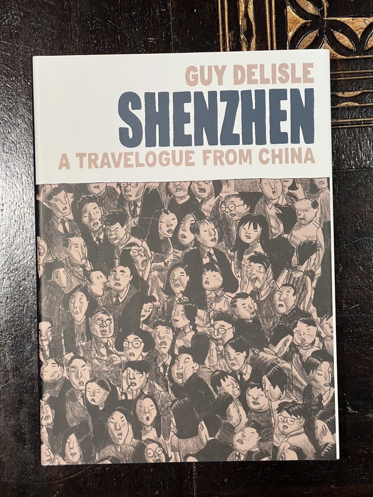 SHENZHEN A Travelogue from China HC Signed by Guy Delisle
