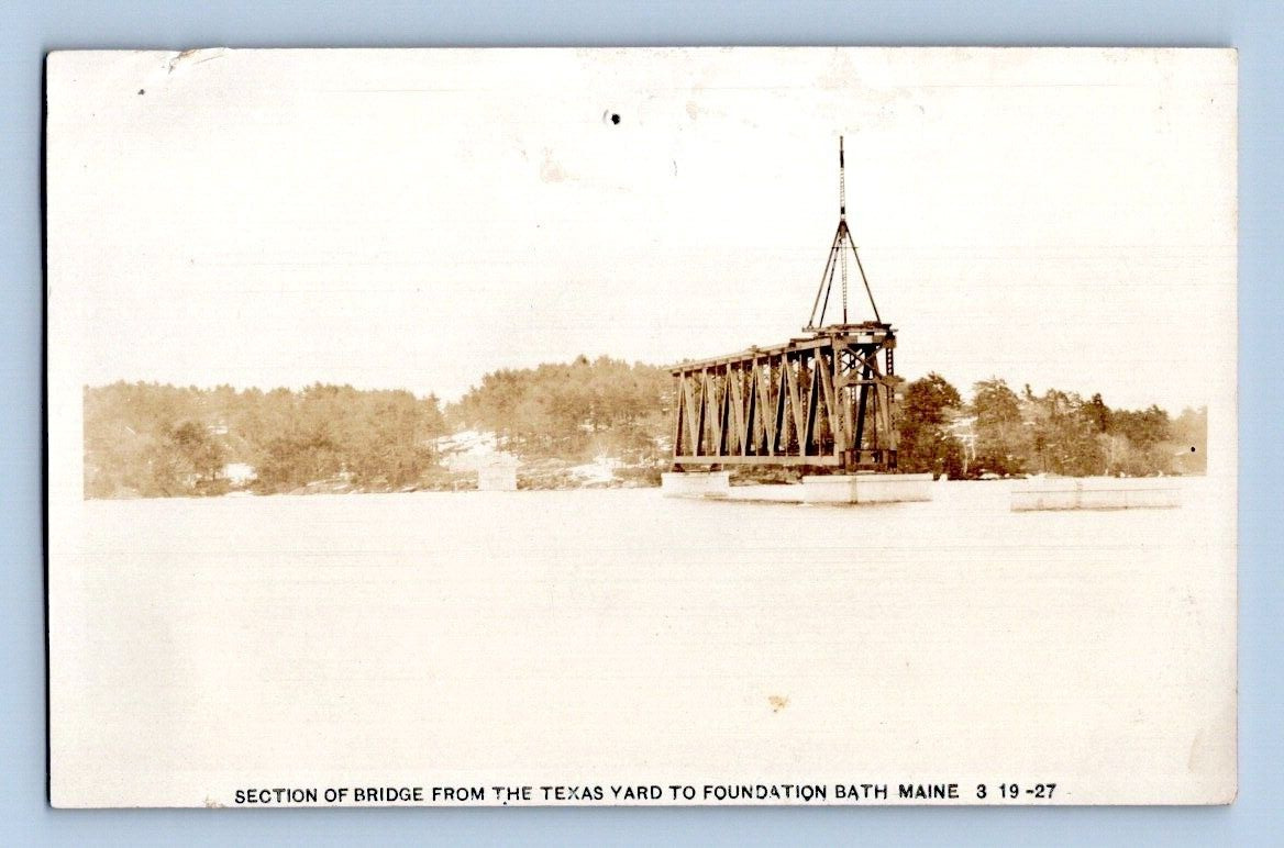 RPPC 1927. SECTION OF BRIDGE FROM TEXAS YARD, BATH MAINE. POSTCARD DM1