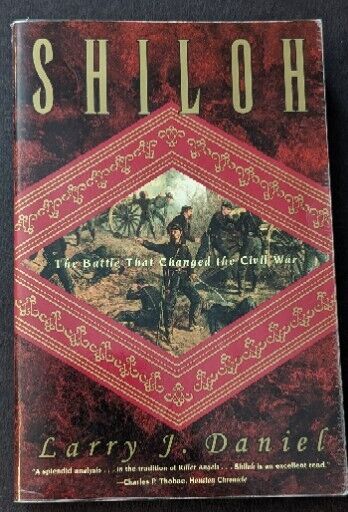 ***SHILOH THE BATTLE THAT CHANGED THE CIVIL WAR PAPERBACK BOOK***1998