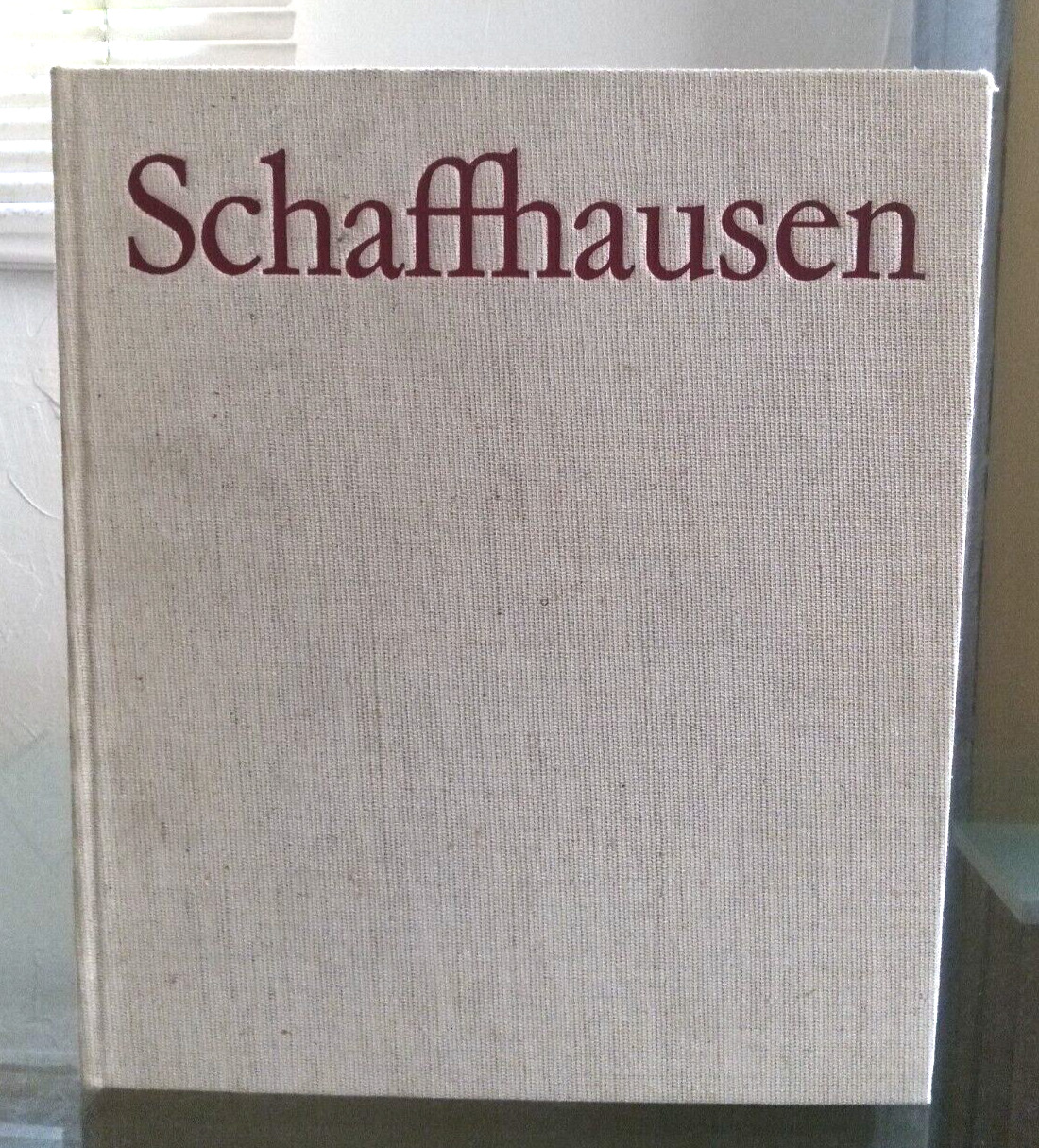 Vintage 1967 Schaffhausen Switzerland Book Hardcover Bringolf/Guyan City