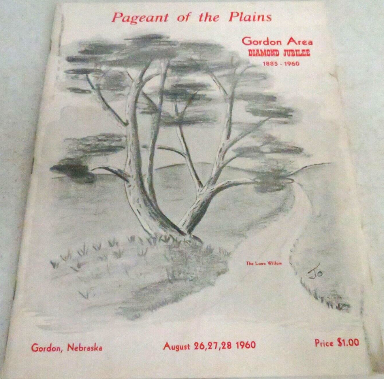 Pageant of the Plains Gordon Area Diamond Jubilee 1885-1960 Gordon,NE History