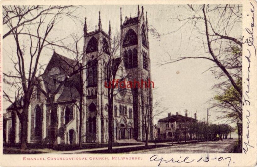pre-1907 EMANUEL CONGREGATIONAL CHURCH. MILWAUKEE, WI 1907