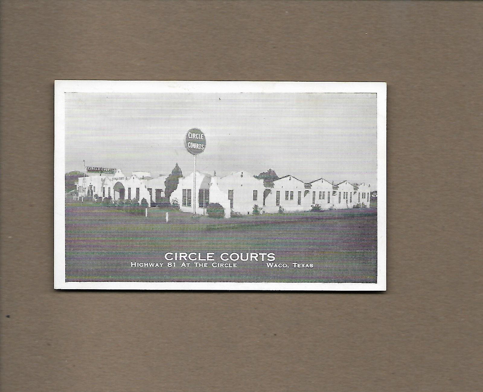 Postcard - Waco, Texas - Circle Courts