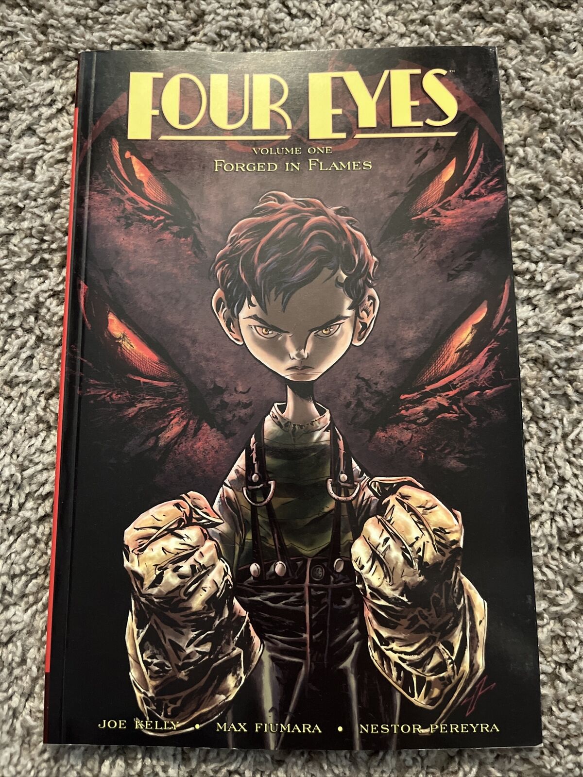 Four Eyes - FORGED IN THE FLAMES Vol. 1 - Kelly - Graphic Novel TPB