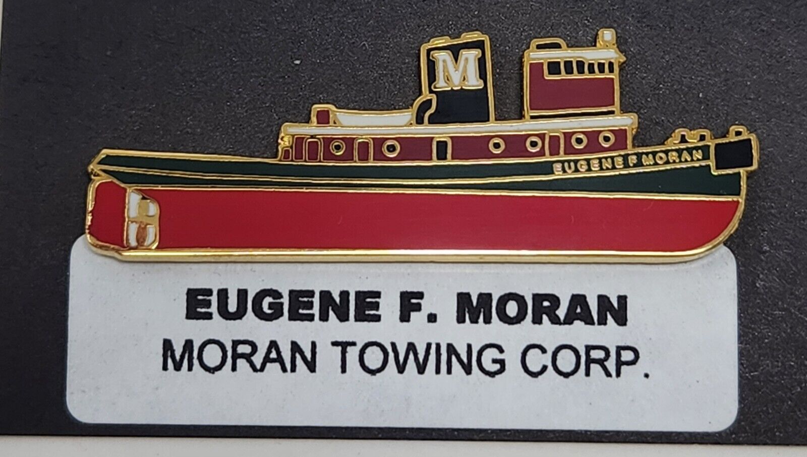 Tugboat Eugene F. Moran Pin Moran Towing Corp. 1.75\