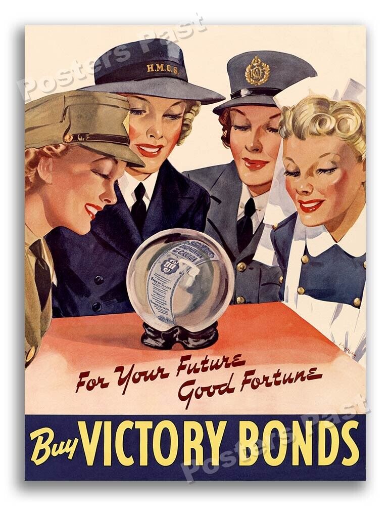 1940s “For Your Future Good Fortune” WWII Historic War Poster - 18x24