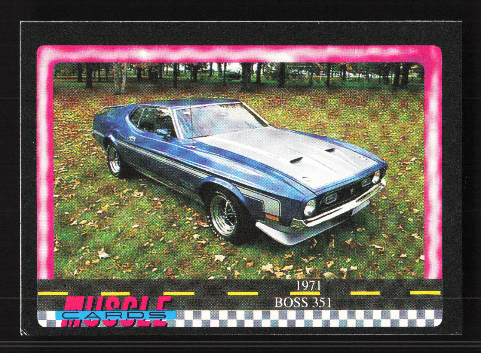1991 Muscle Cards #75 1971 Ford Mustang Boss 351