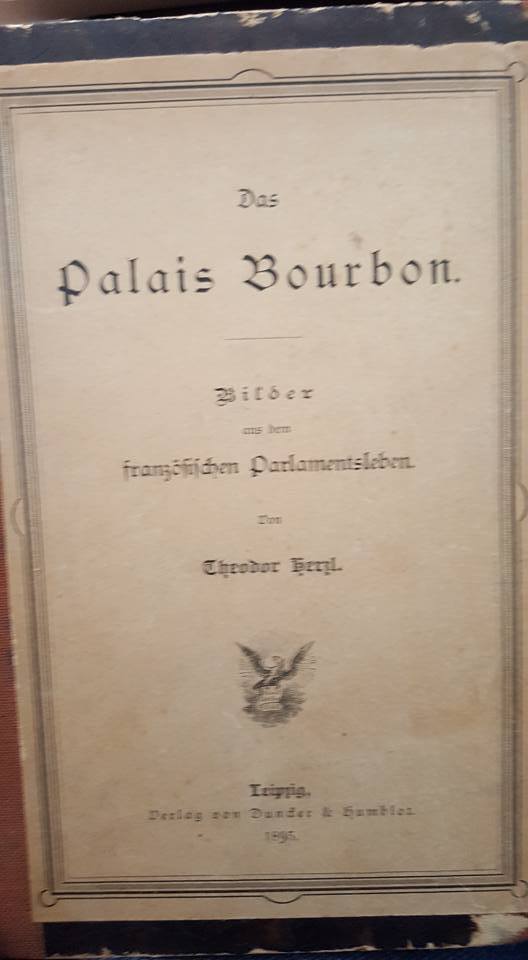 PALACE PALAIS BOURBON THEODORE HERZL 1895 ZIONISM ZIONIST JEWISH ISRAEL ISRAELI