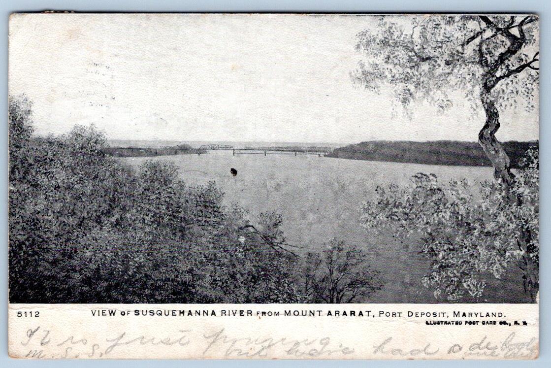 1906 PORT DEPOSIT MARYLAND SUSQUEHANNA RIVER FROM MOUNT ARARAT POSTCARD