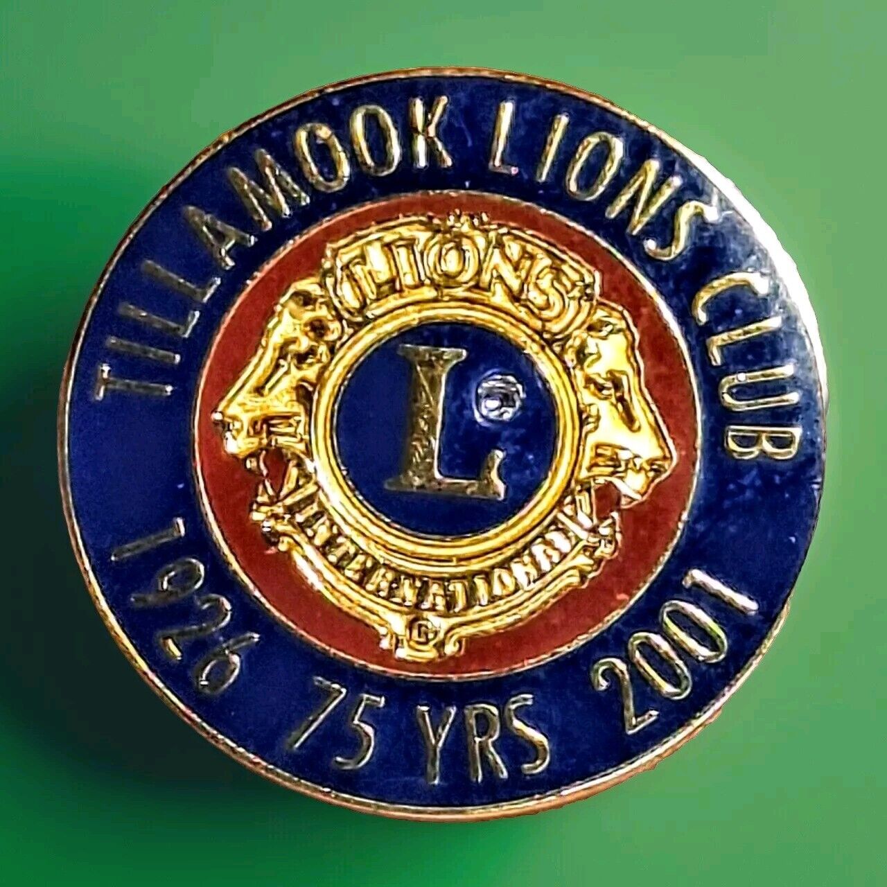 TILLAMOOK LIONS CLUB 1926-2001 75TH ANNIVERSARY  VEST PIN
