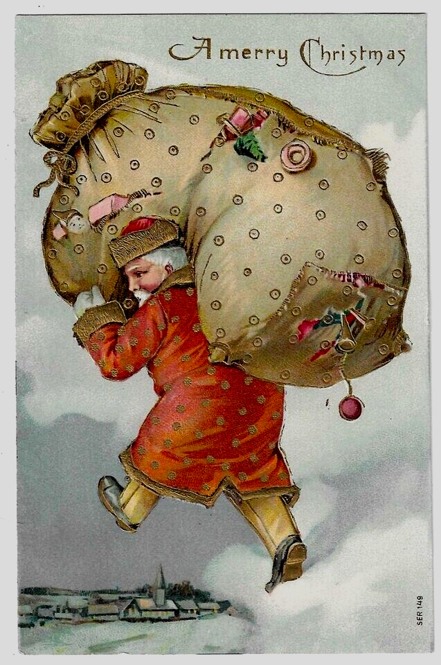 Santa Claus with Giant Sack Full of Toys~Antique Christmas Postcard~h850