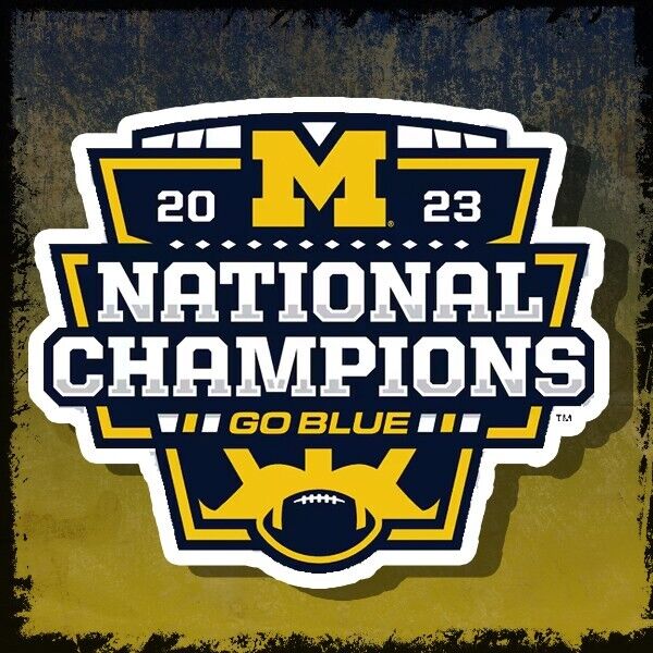 2023 NATIONAL CHAMPIONS MICHIGAN WOLVERINES FULL COLOR DECAL STICKER