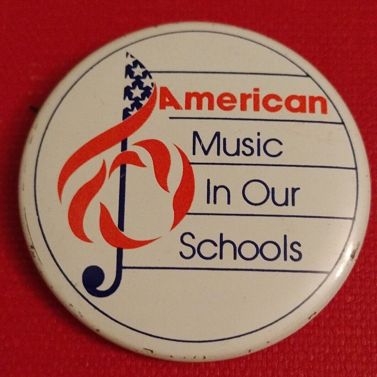 Vintage Patriotic Pin-Back Badge ~ Support American Music in Our School  🎶🇺🇲