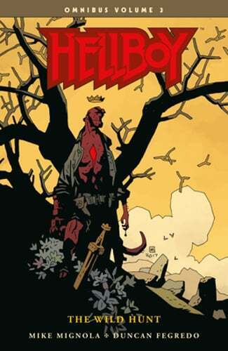 Hellboy Omnibus Volume 3: The Wild Hunt by Mike Mignola: Used