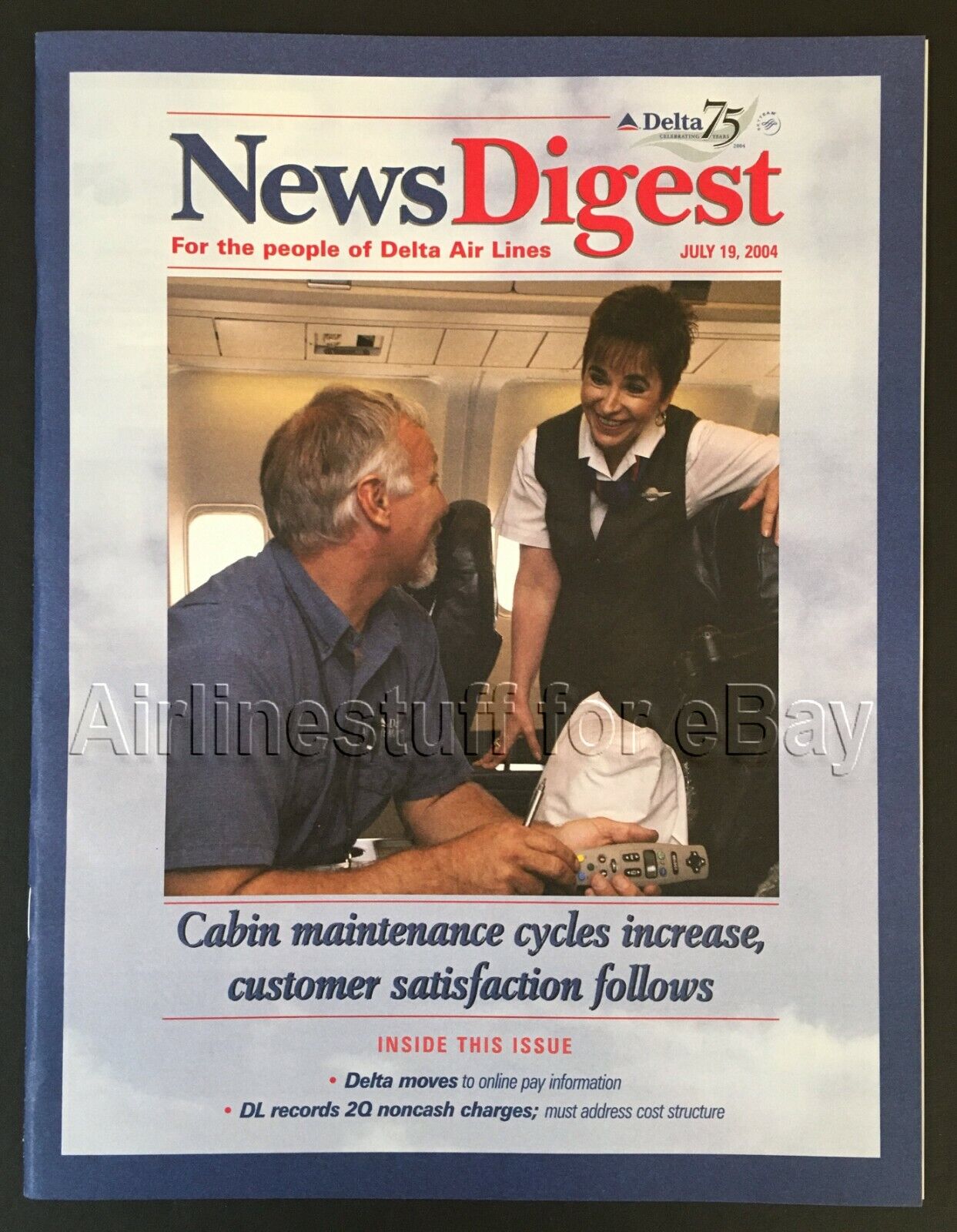 DELTA AIR LINES NewsDigest MAGAZINE 19JUL 2004 airways ad Cabin Interior Maint
