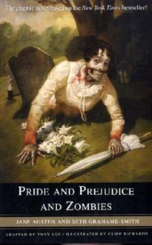 Pride and Prejudice and Zombies: The Graphic Novel - Paperback - GOOD
