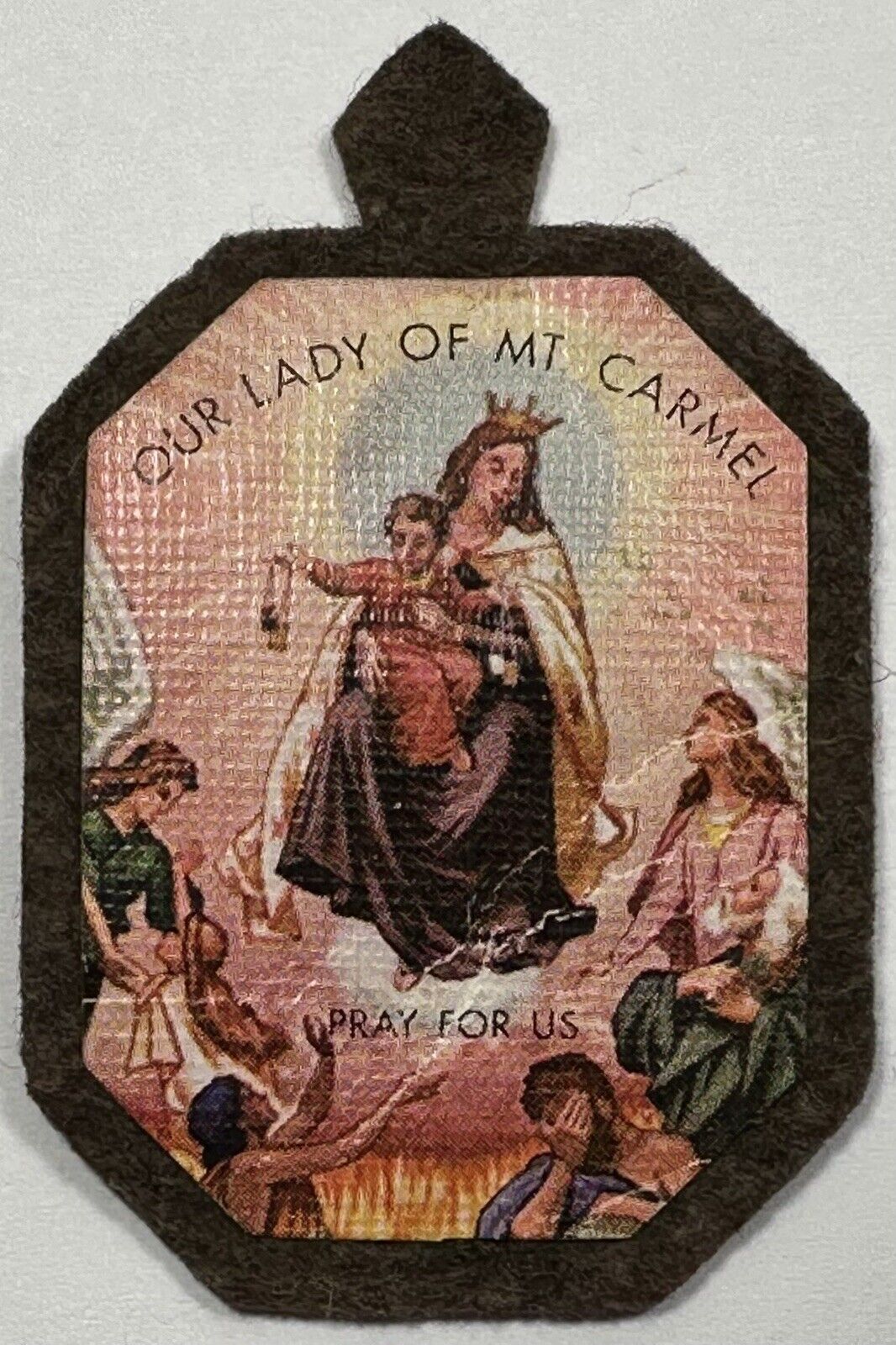 Our Lady of Mt. Carmel Pray for Us, Vintage Holy Devotional Badge.