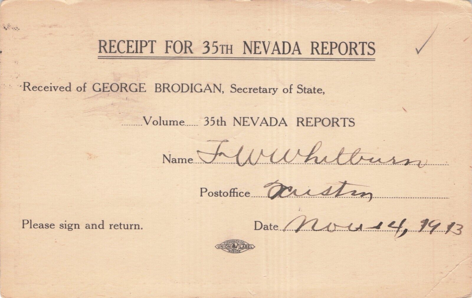 Vintage Postcard Receipt for 35th Nevada Reports Reply Postal Card 1913 C214