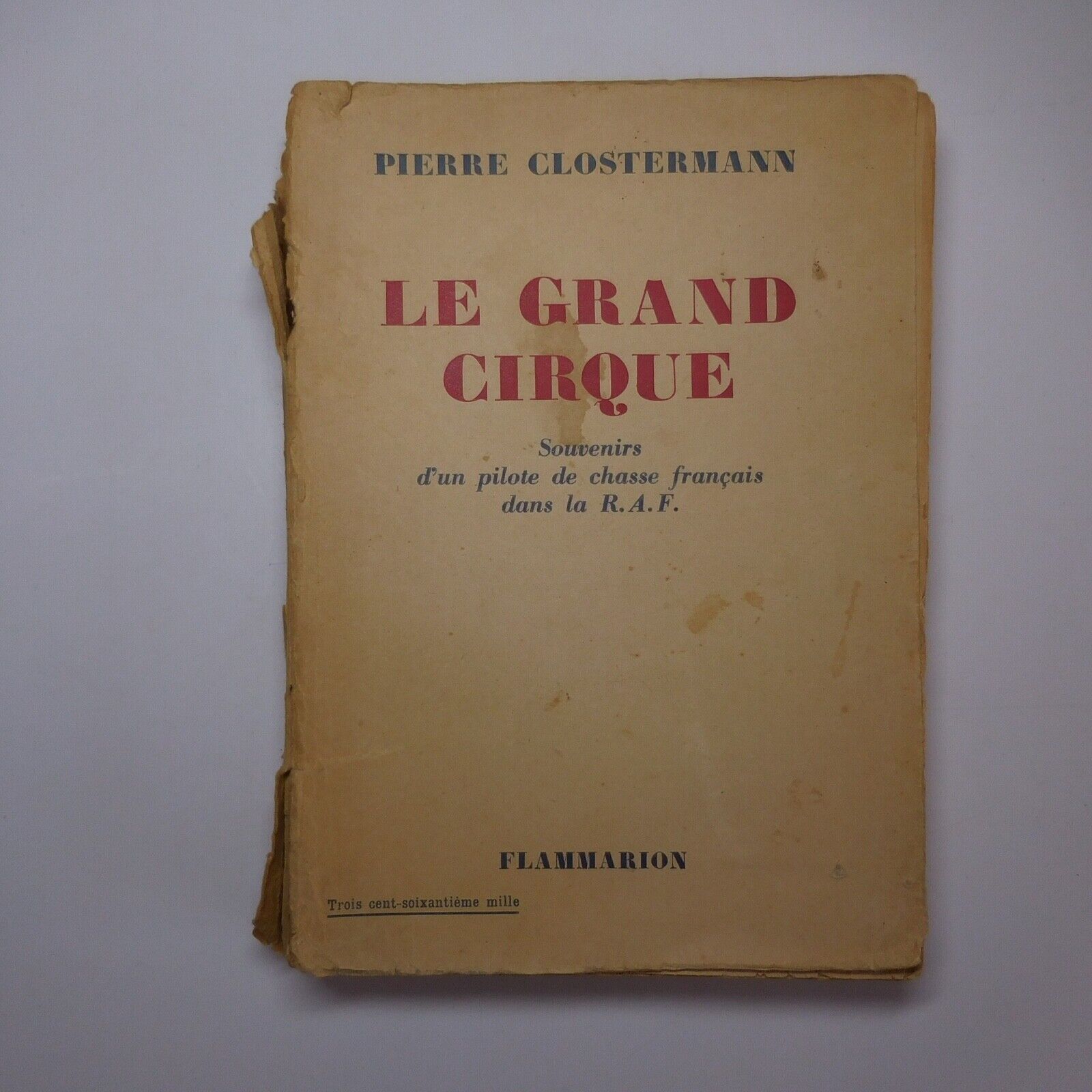 1950 Pierre CLOSTERMANN Le Grand Cirque Militaire War Army Air France N7311 