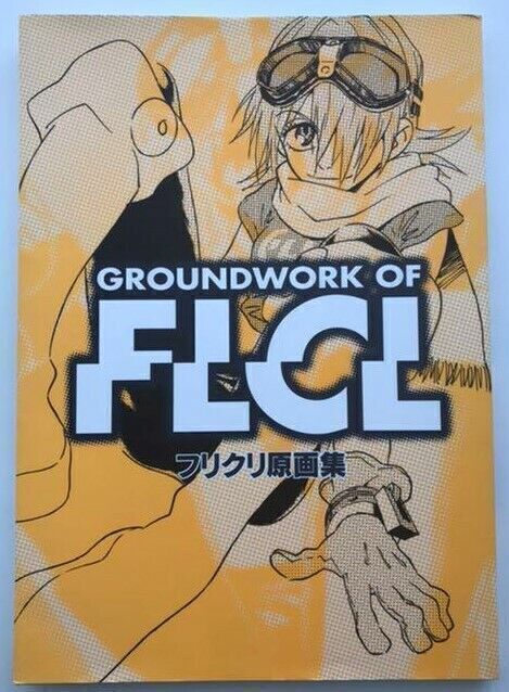 GROUNDWORK OF FLCL Furi Curi original picture Illustration Art Book GAINAX Anime