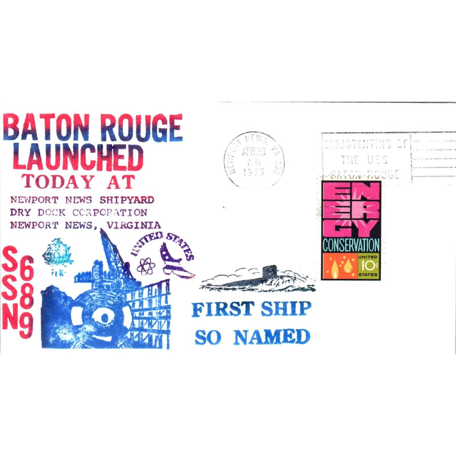 1975 Baton Rouge Nuclear Sub Launched Today Newport News Postal Cover TI5-PC1