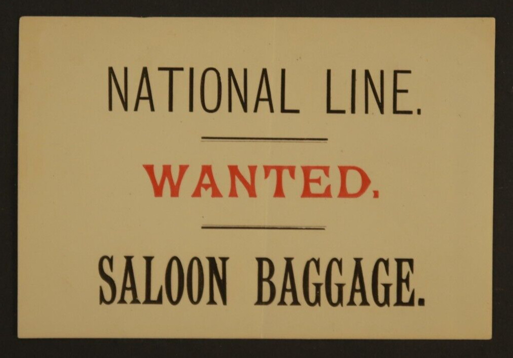 National Line Wanted Saloon Baggage Small Paper Sign 5\