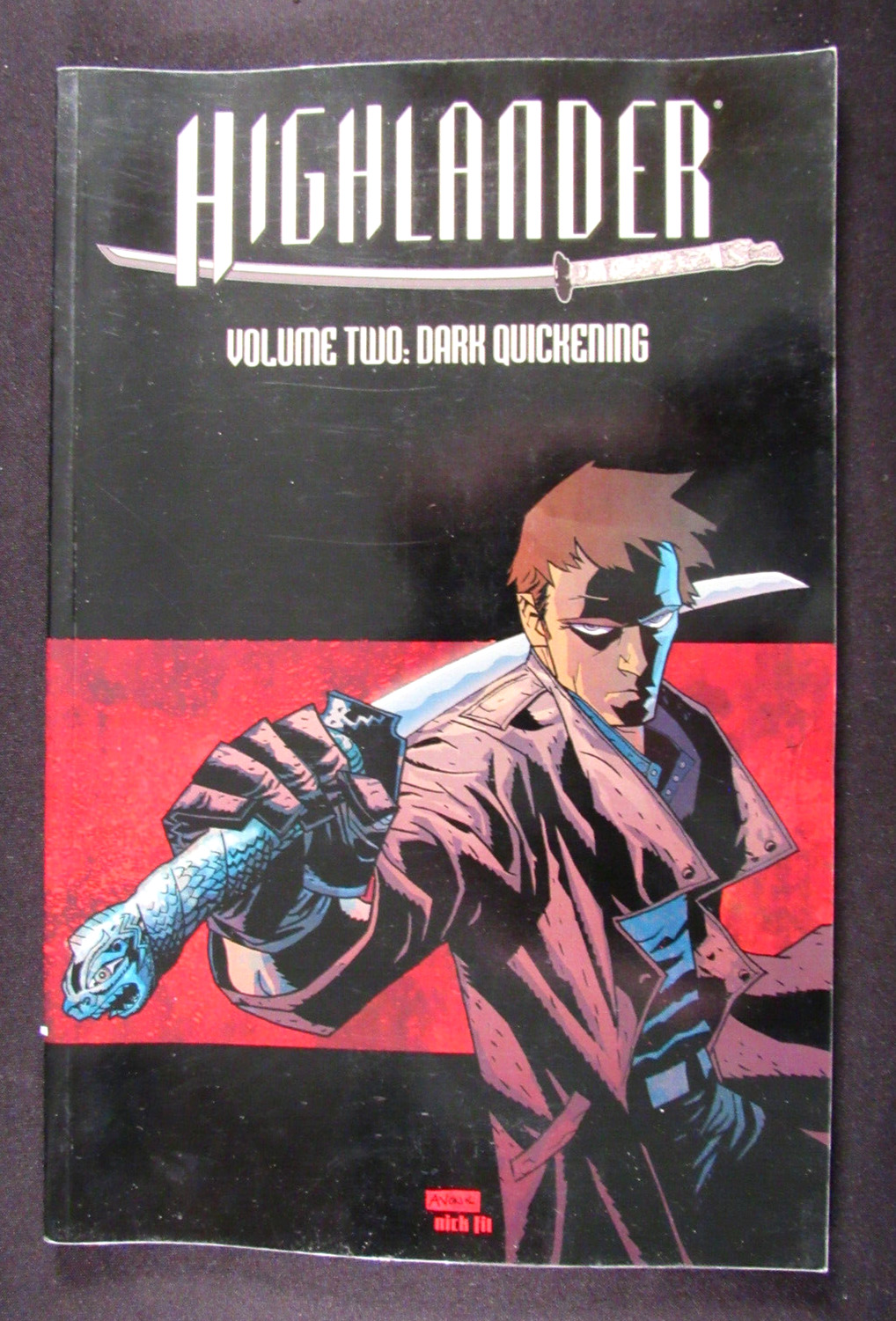 Highlander Volume 2: Dark Quickening TPB Dynamite Comics 2007 1st Print