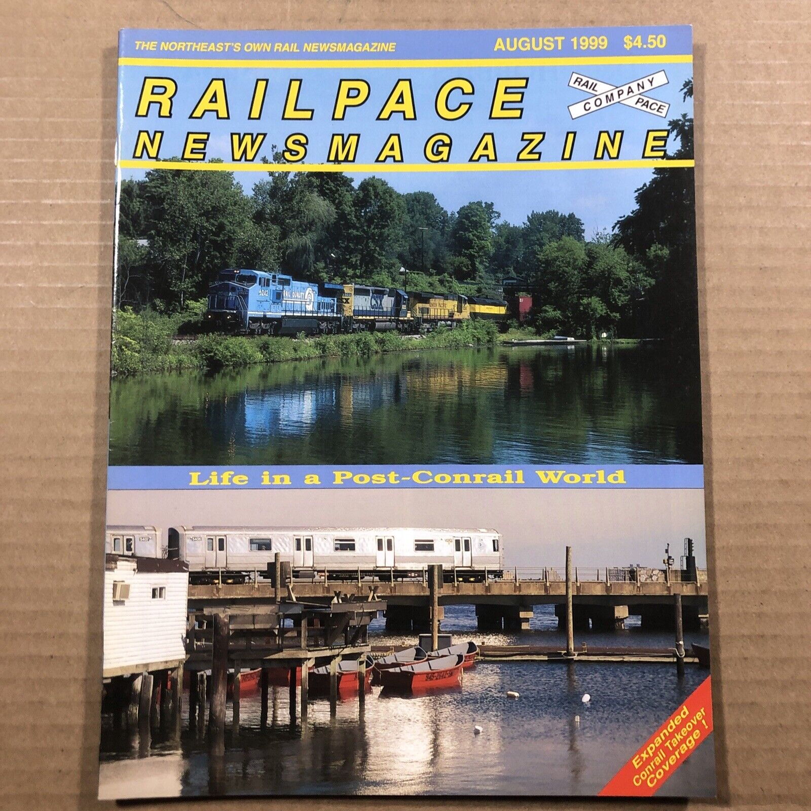 Rail Pace News Magazine 1999 August Railpace Post Conrail world