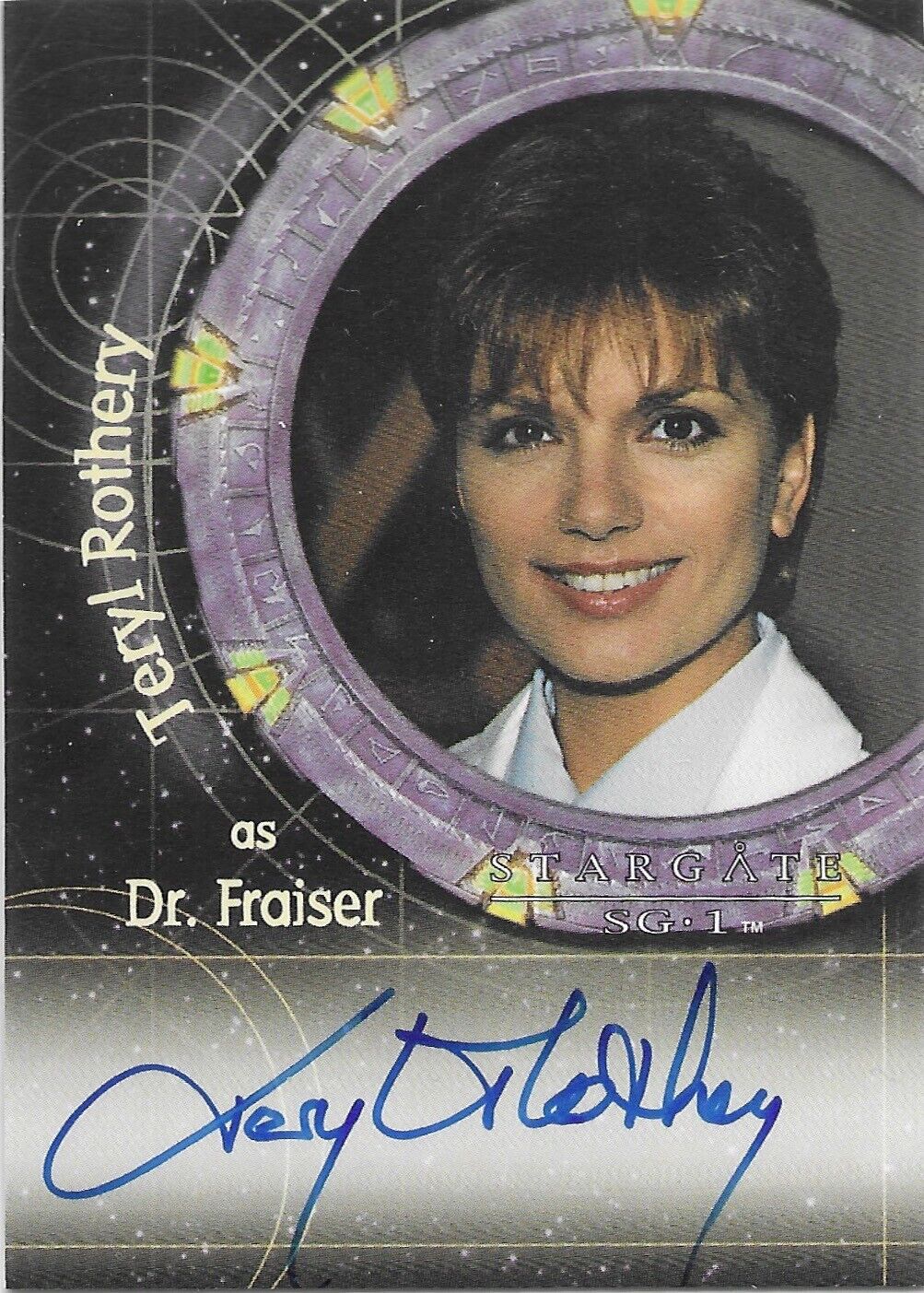 Stargate SG-1 Season 7 - A45 Teryl Rothery Autograph as Dr. Fraiser Auto