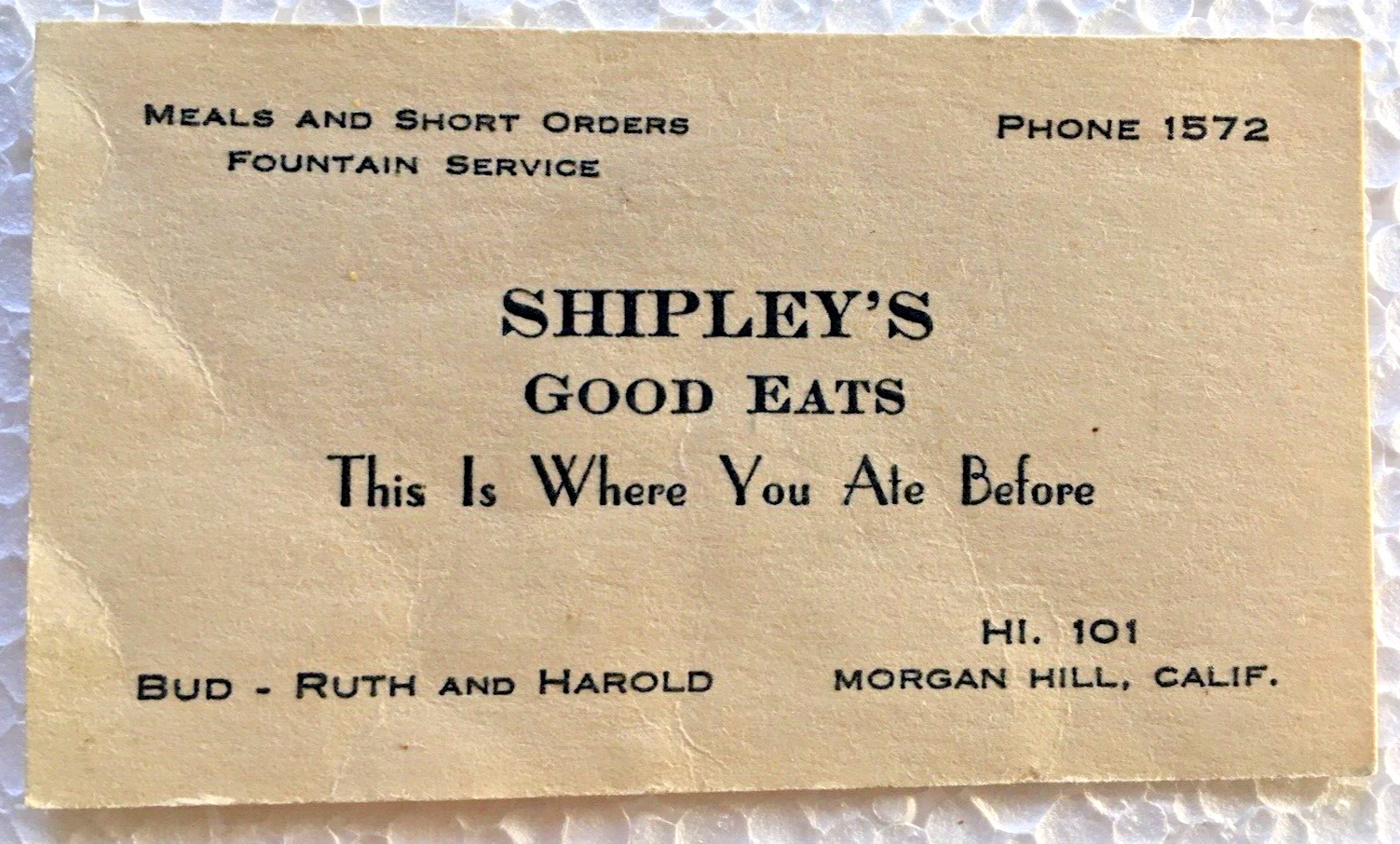 Business Card Vintage Shipley\'s Good Eats Restaurant & Fountain Morgan Hill CA