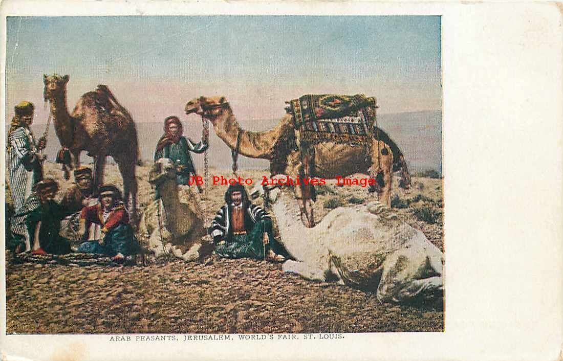 1904 St Louis Worlds Fair, Arab Peasants in Native Costume, Jerusalem, Camels