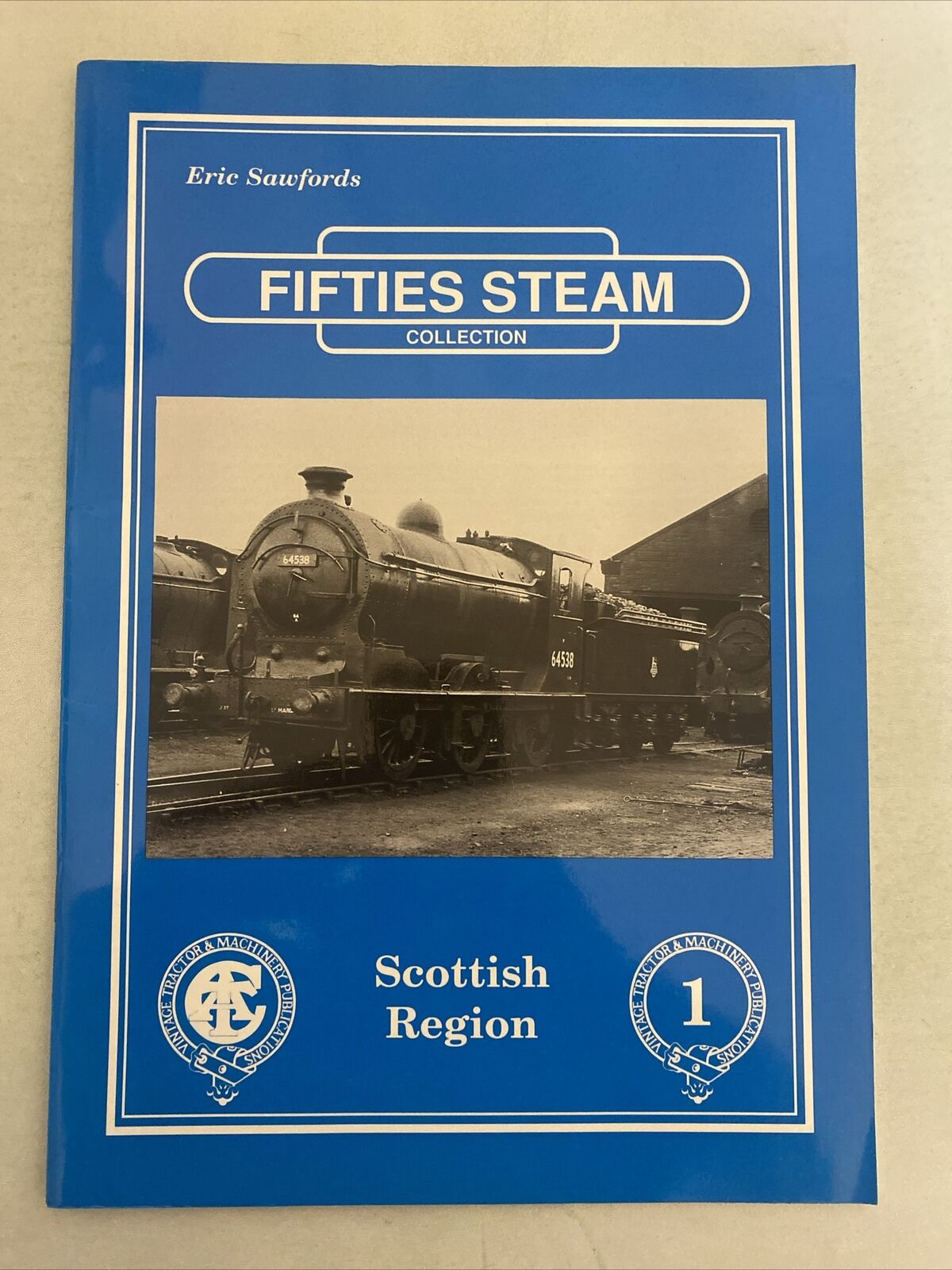 FIFTIES STEAM COLLECTION. SCOTTISH REGION.  ERIC SAWFORDS.   VERY GOOD COND.
